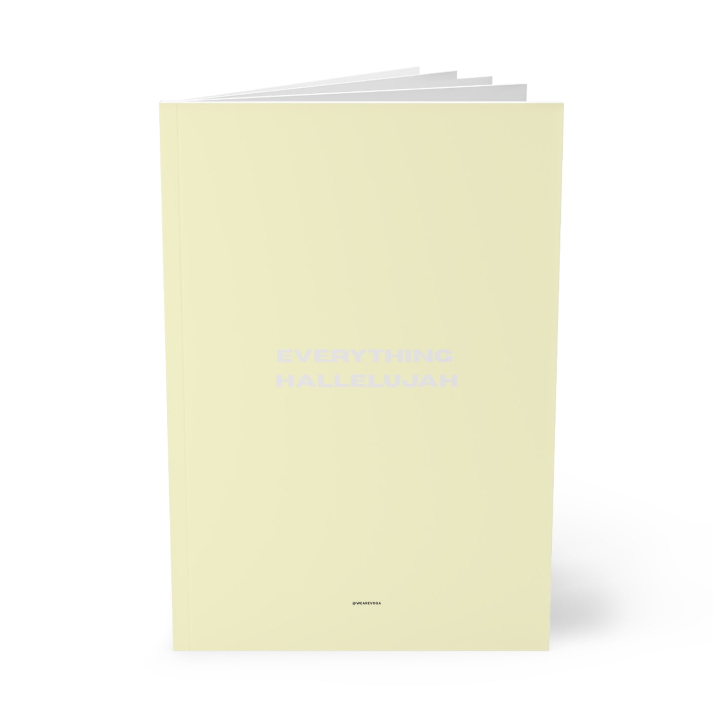 Butter Yellow A5 Notebook — "Everything Hallelujah" Minimal Softcover Journal