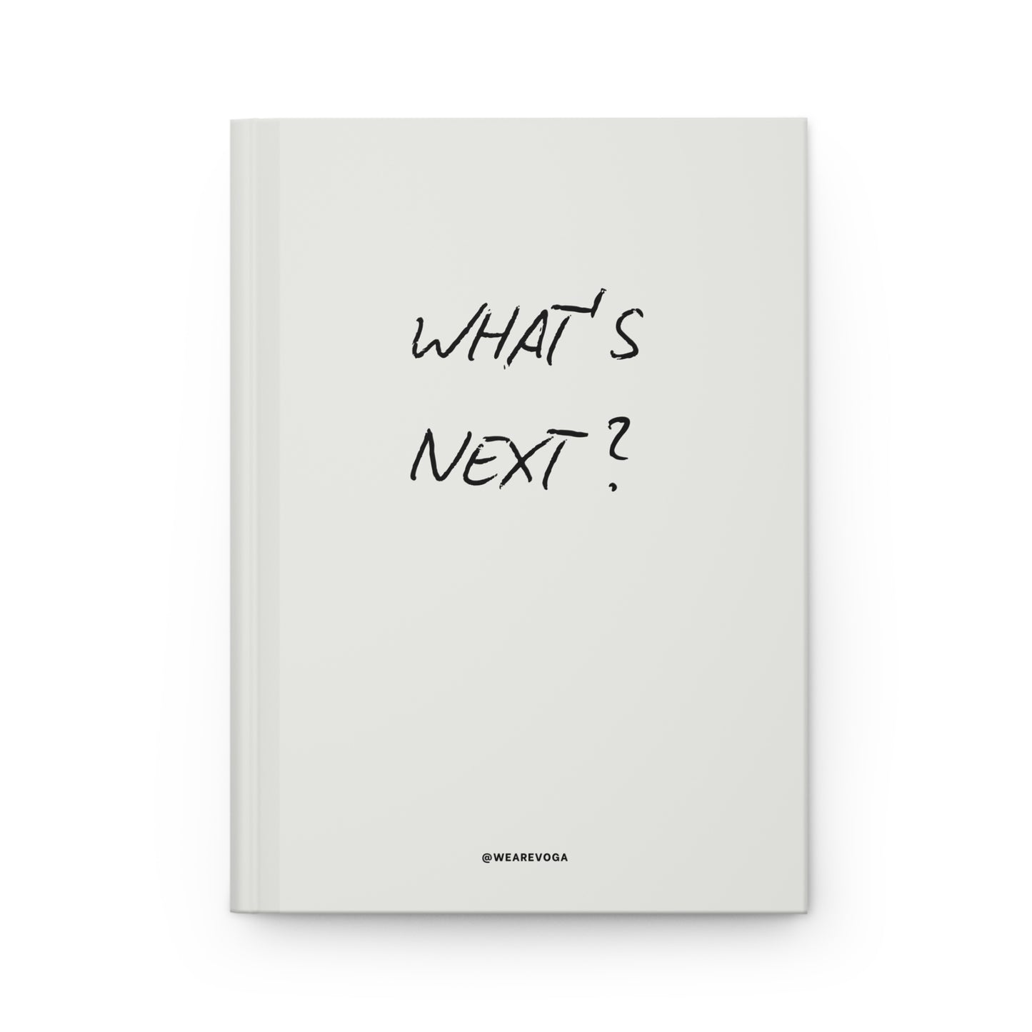 What's Next? Hardcover Journal — Lined Matte Notebook for Planning & Reflection
