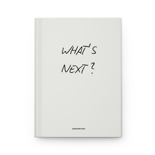 What's Next? Hardcover Journal — Lined Matte Notebook for Planning & Reflection