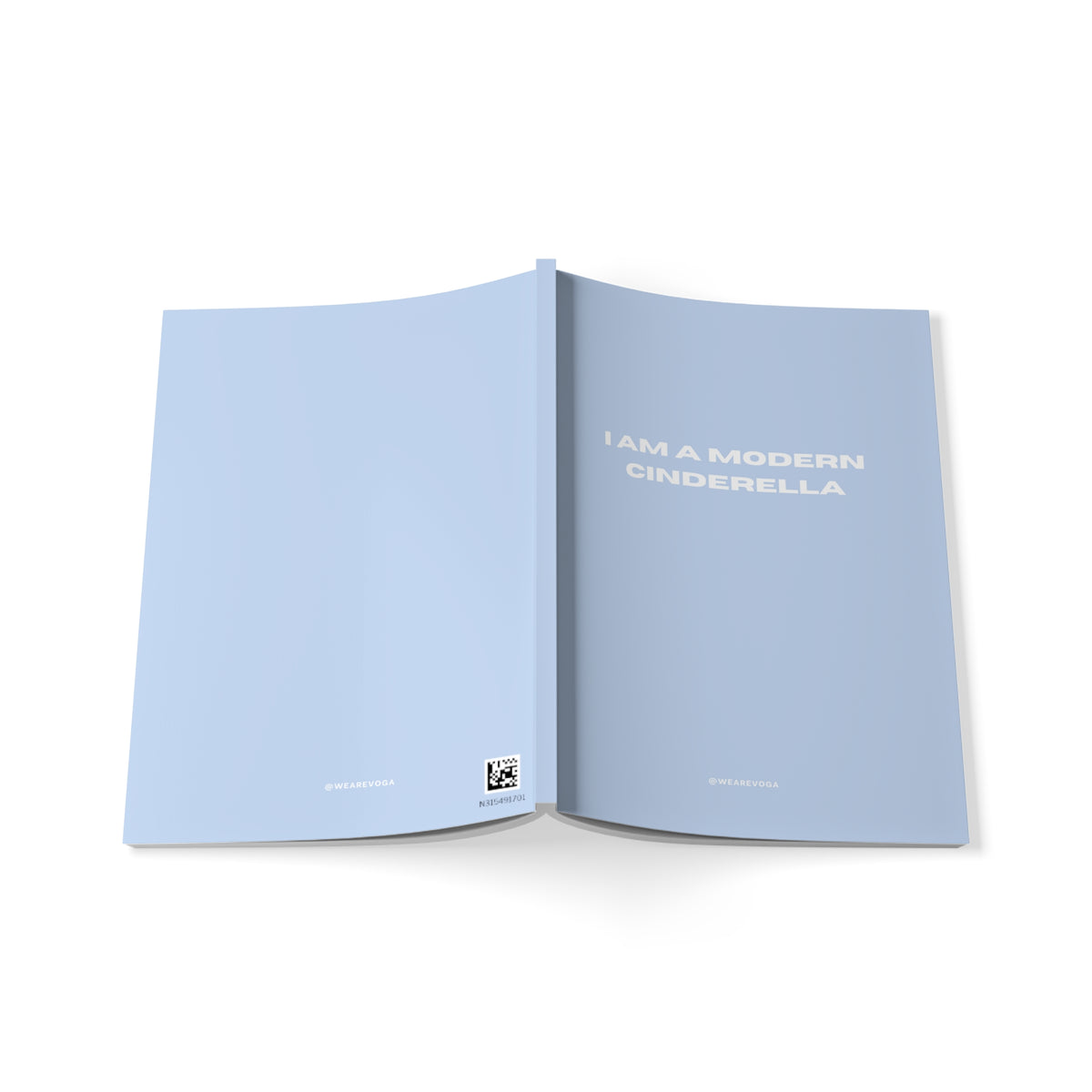 Softcover Notebook — "I Am a Modern Cinderella" Inspirational Journal for Strong, Independent Women