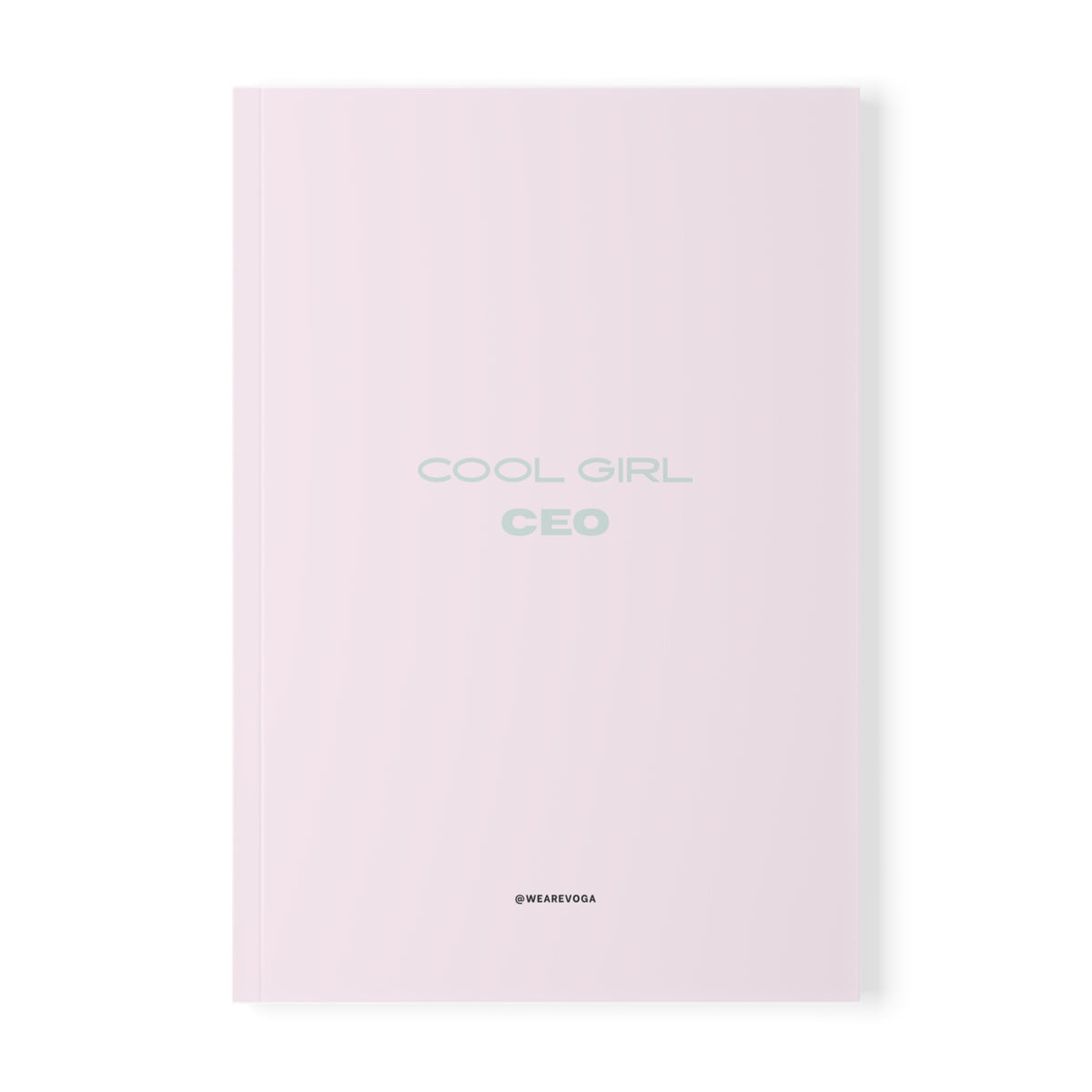 Cool Girl CEO Softcover Notebook — A5 Pink Notebook for Boss Baddies