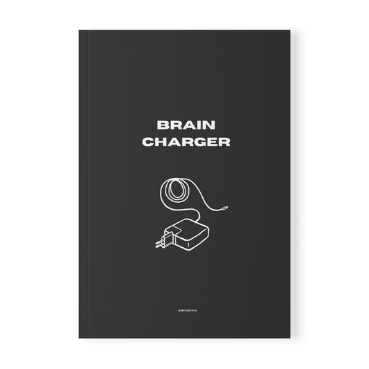 Recharge Your Brain A5 Softcover Notebook — "Write on this notebook to charge your brain"