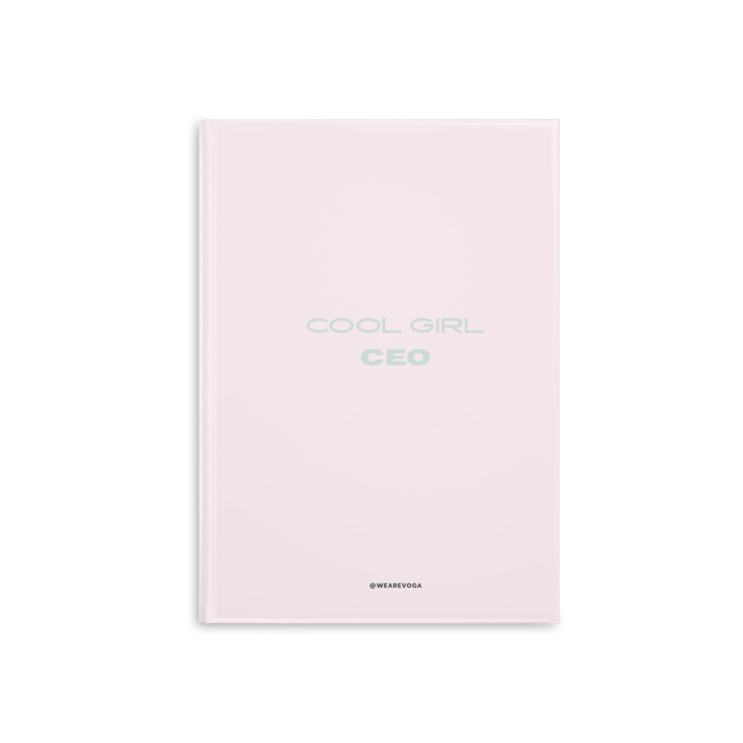 Cool Girl CEO Hardcover Notebook