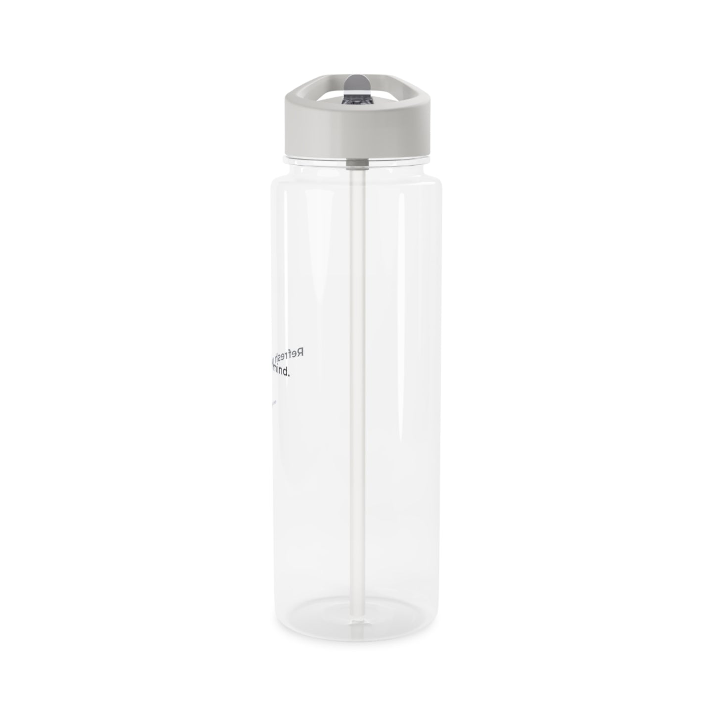 Refresh Your Mind Water Bottle – Clear Motivational Sports Bottle with Straw