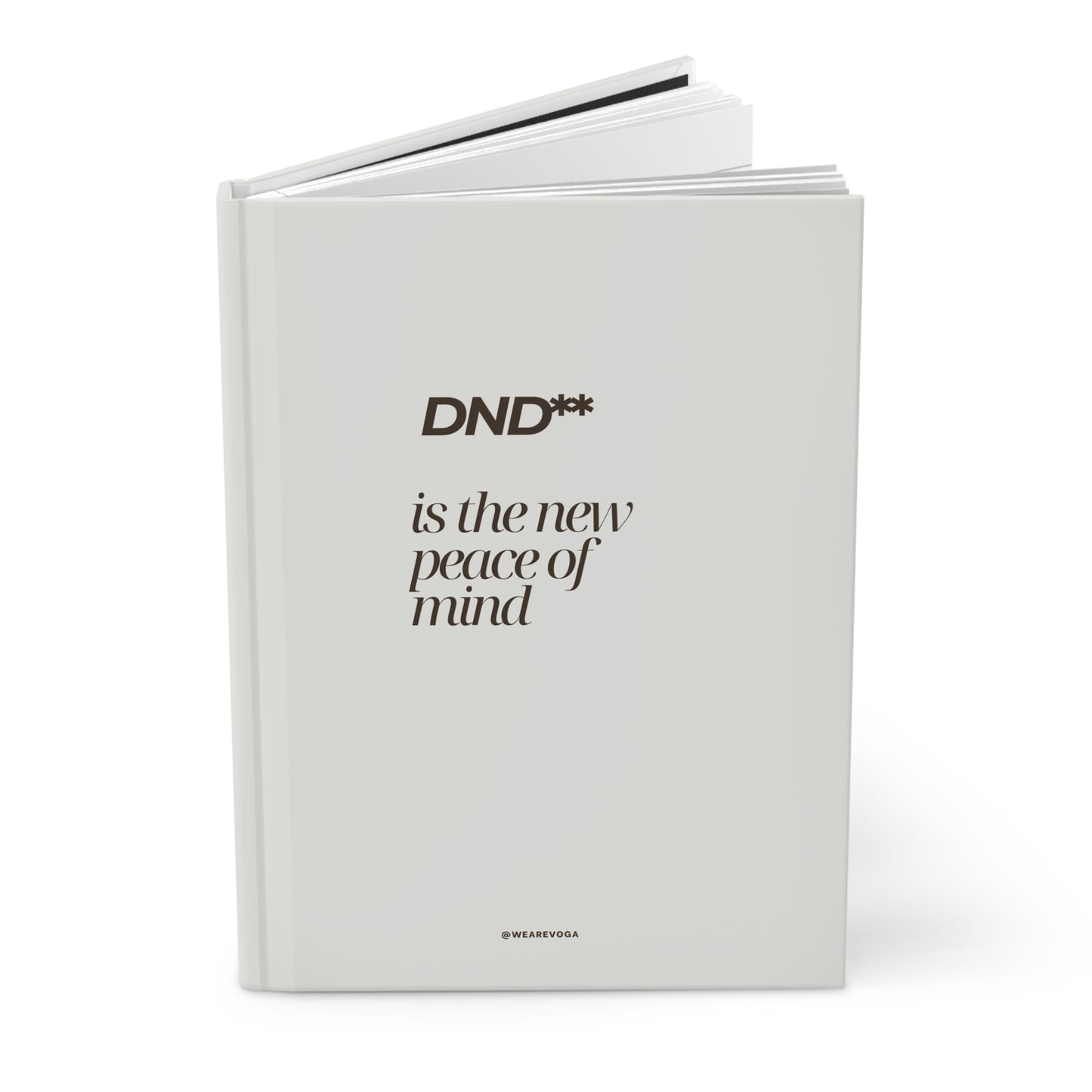 DND Is the New Peace of Mind — Hardcover Journal (Lined)