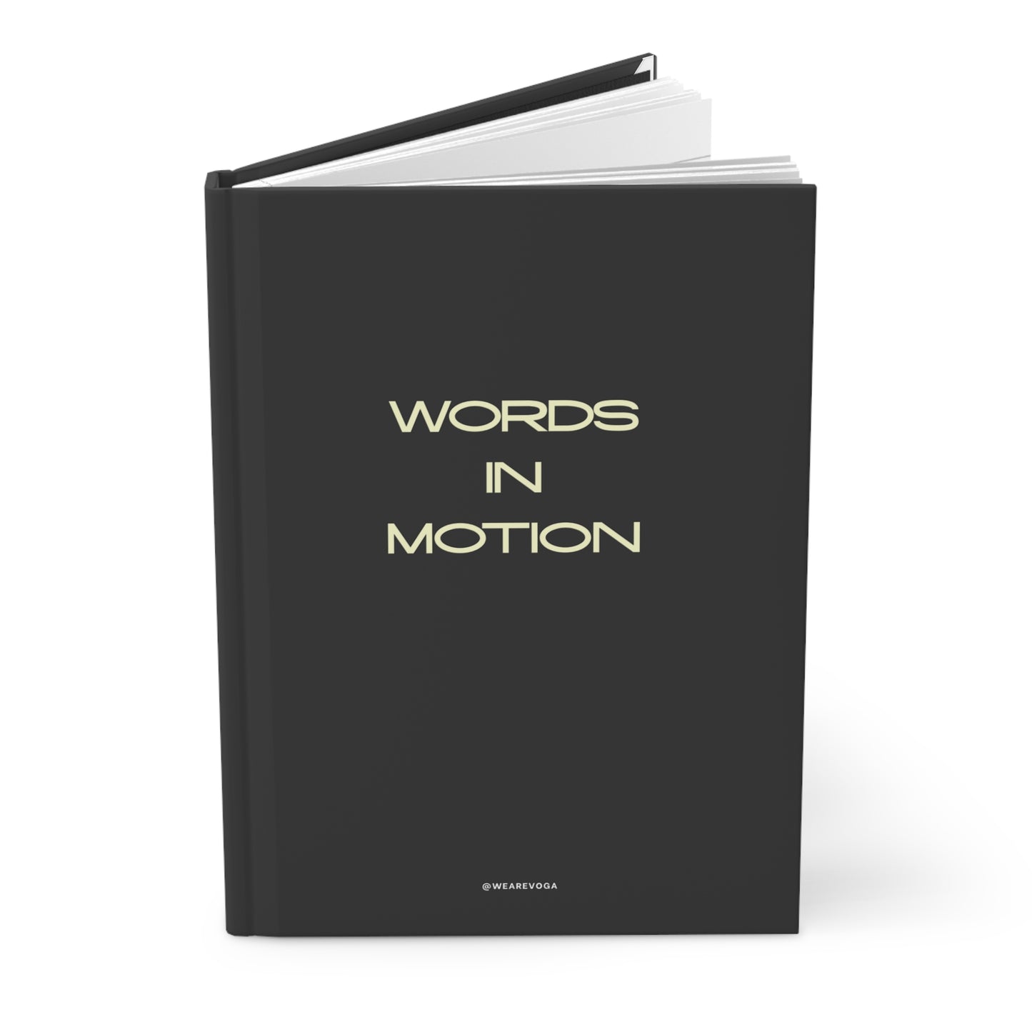 Words in Motion Hardcover Journal — Lined Matte Notebook for Writers & Journalers