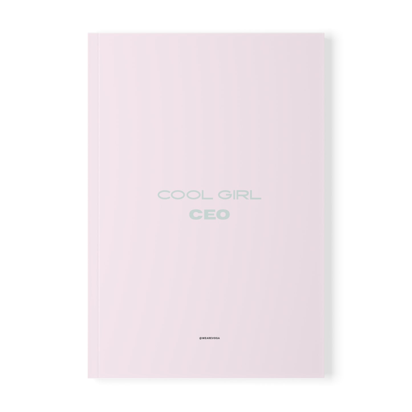 Cool Girl CEO Softcover Notebook — A5 Pink Notebook for Boss Baddies