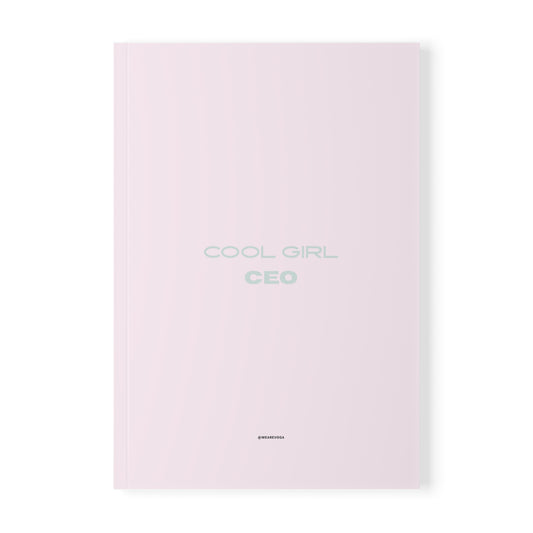Cool Girl CEO Softcover Notebook — A5 Pink Notebook for Boss Baddies