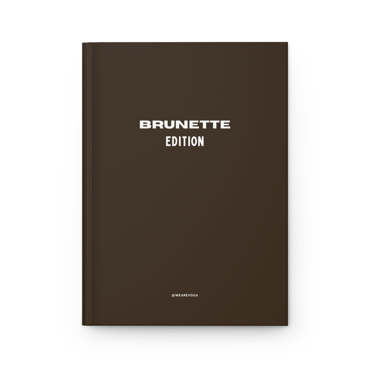 Brunette Edition Hardcover Journal – Matte Brown Notebook