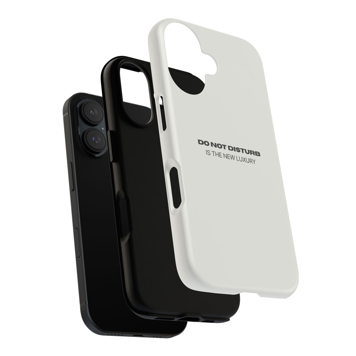 Phone Case – "Do Not Disturb Is The New Luxury" Minimalist Tough Protective Cover