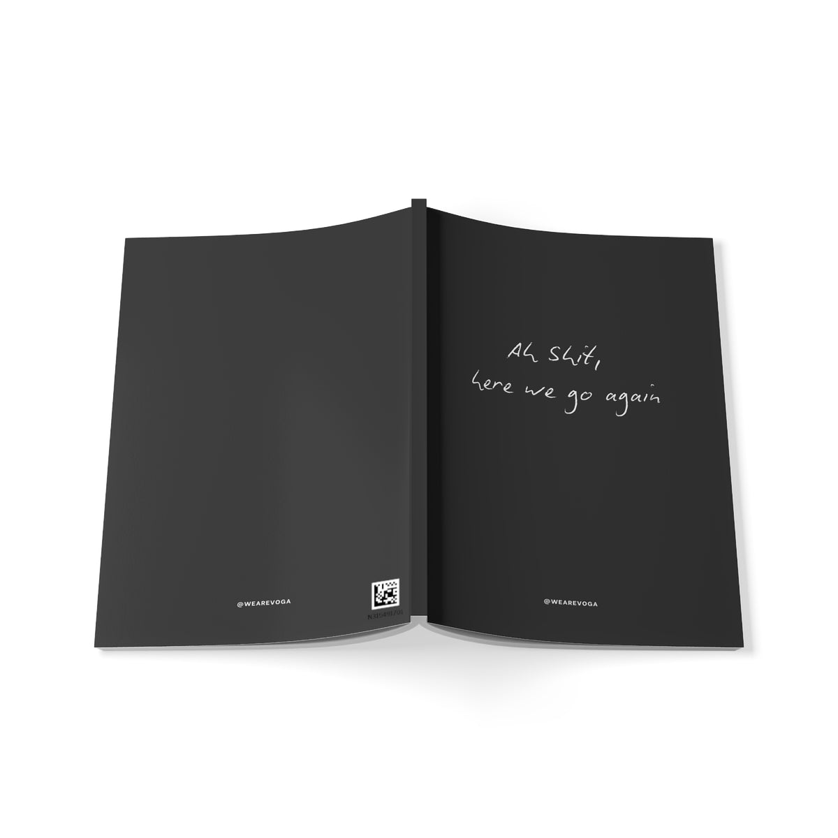 Notebook — “Shit Here We Go Again” A5 Softcover Journal
