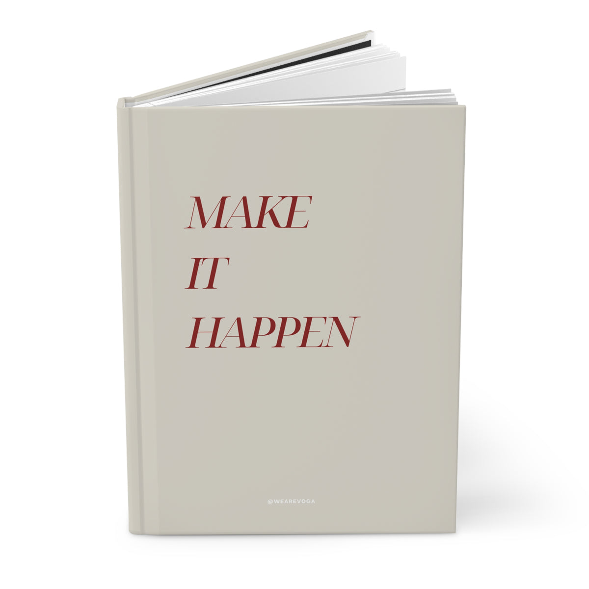 Make It Happen Hardcover Journal — Matte Motivational Notebook for Goal Setting & Productivity