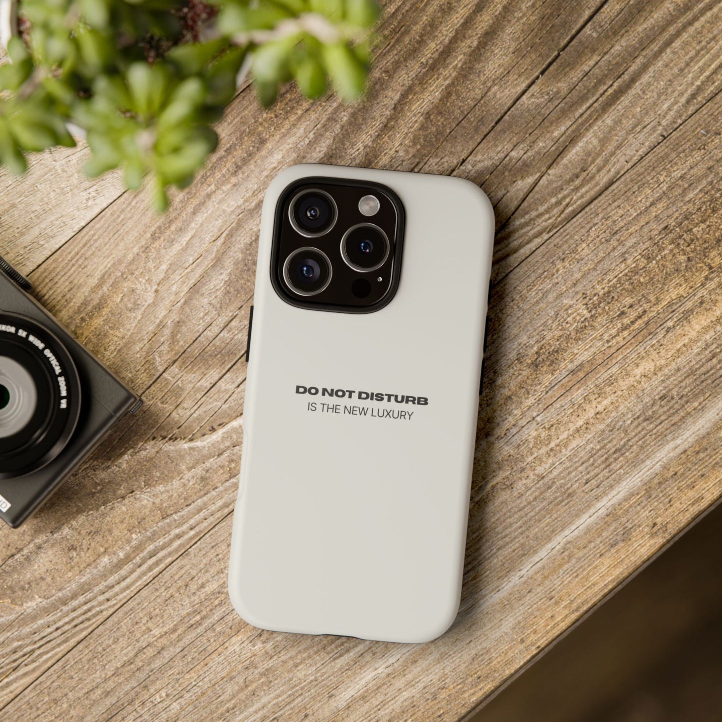 Phone Case – "Do Not Disturb Is The New Luxury" Minimalist Tough Protective Cover